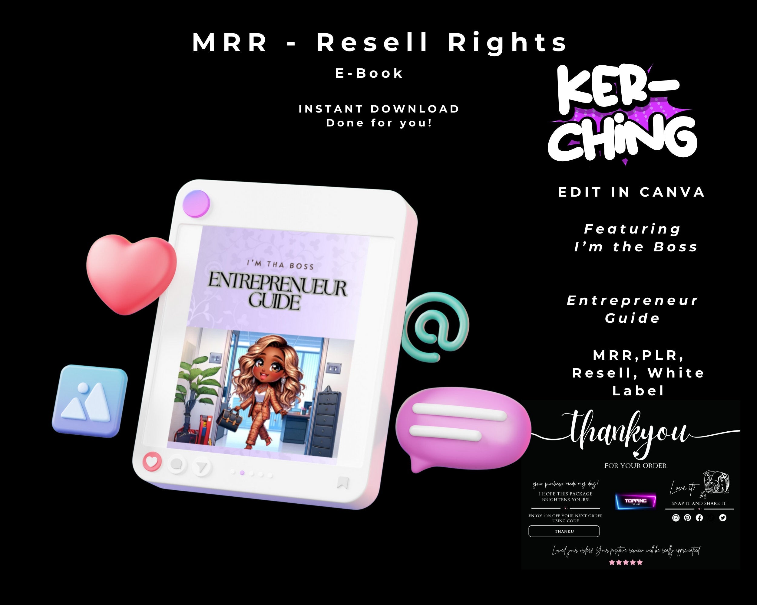 MRR. PLR, RESELL E-Book I'm tha Boss Entrepreneur Guide Done for you E-Book, Chibi Diva, Grow your business, Write that book! Selling Now!