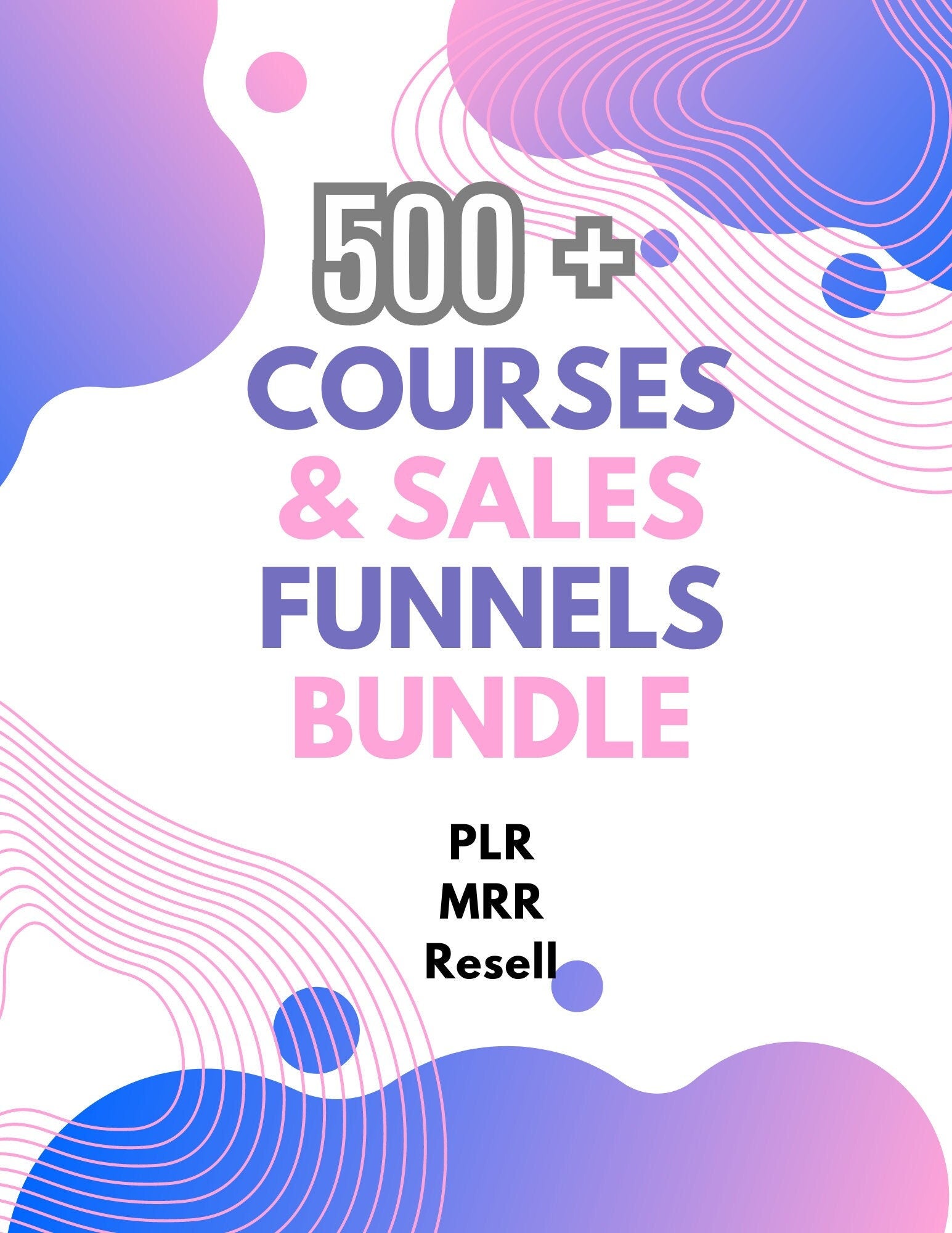 Funnels Courses and Funnels Collection E-Book, Resell Rights, Over 500 Items, Sales and upsell pages and funnels optimized for conversions